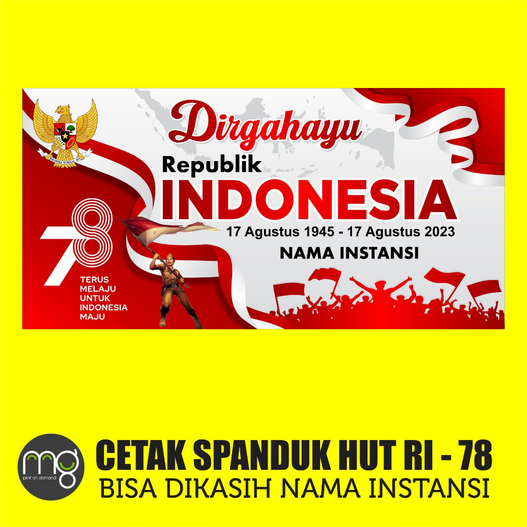 Jual Sepanduk Kemerdekaan Ri Ke 78 Banner Hut Ri Dirgahayu Republik Indonesia Ke 78 Spanduk 2755