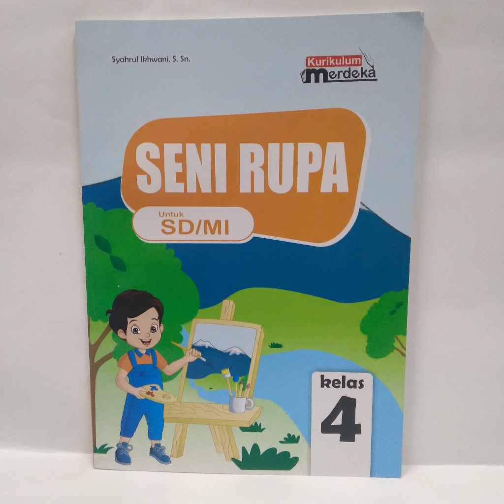 Jual Buku Pelajaran Siswa Sd Mi Kelas 4 Mapel Seni Rupa Kurikulum