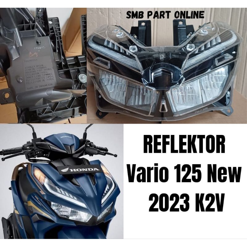 Jual Reflektor headlamp lampu depan honda vario 125 new 2023 k2v