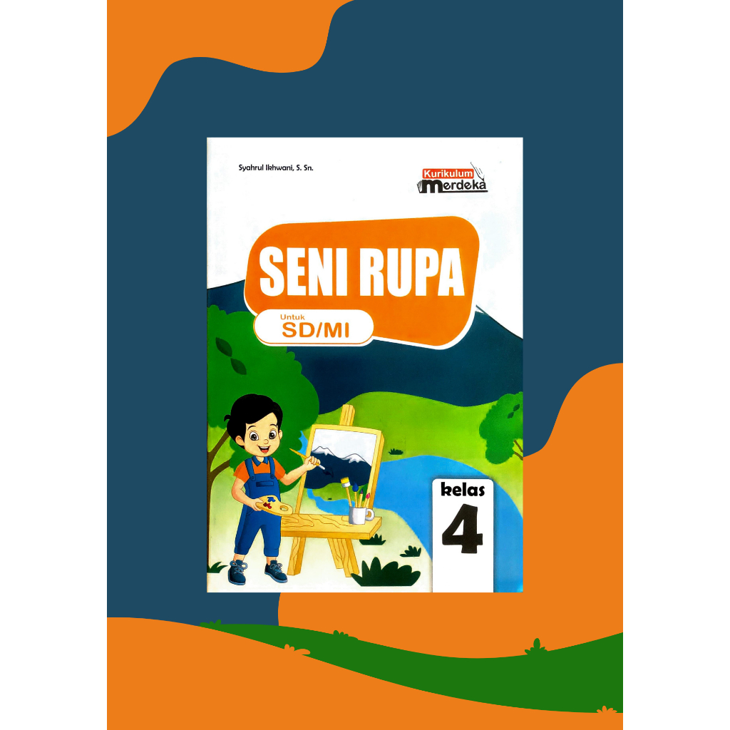 Jual Seni Rupa Buku Siswa Sd Kelas 4 Kurikulum Merdeka Shopee Indonesia