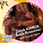 KEMEJA BATIK DESAIN SUKA-SUKA/KEMEJA BATIK CUSTOM