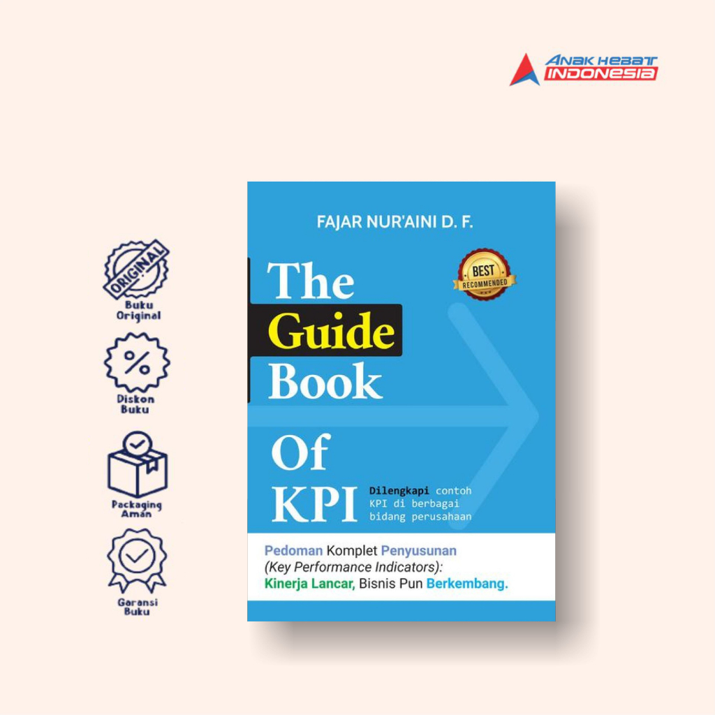 Jual Buku The Guide Book Of KPI: Pedoman Komplet Penyusunan (Key ...