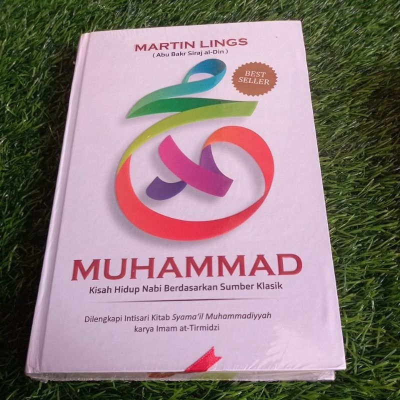 Jual Buku Muhammad Kisah Hidup Nabi Berdasarkan Sumber Klasik Shopee