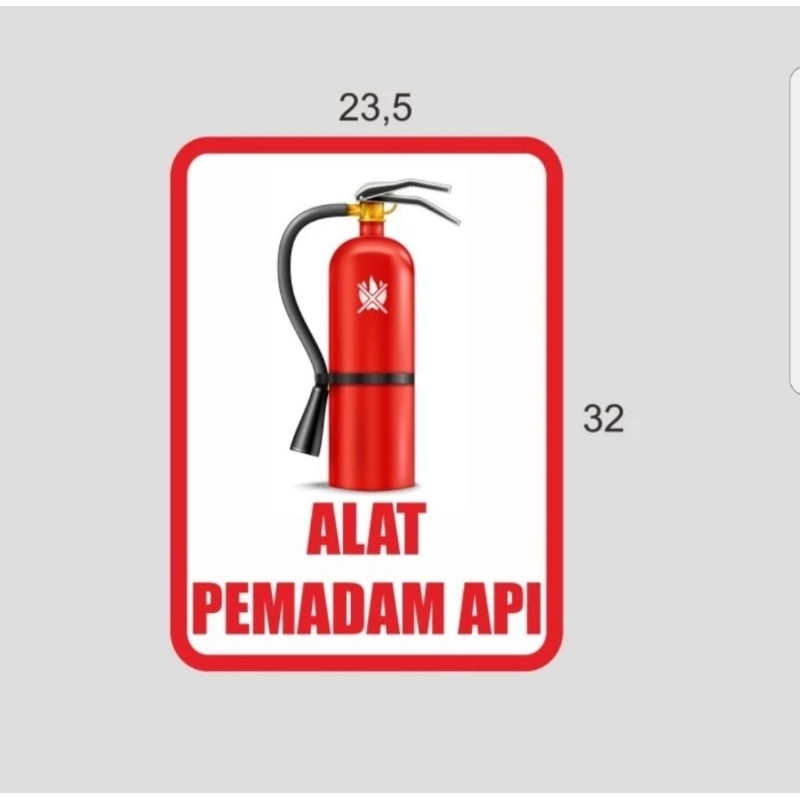 Jual stiker sign label alat pemadam api kebakaran ukuran 23,5 x 32 cm ...