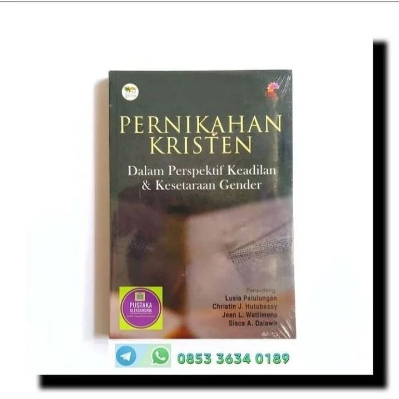 Jual PERNIKAHAN KRISTEN Dalam Perspektif Keadilan Dan Kesetaraan Gender ...