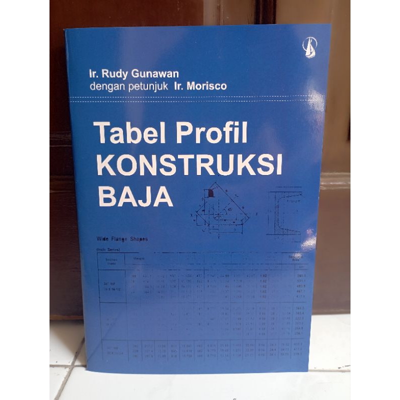 Jual Tabel Profil Konstruksi Baja Oleh Ir. Rudy Gunawan Dengan Petunjuk ...