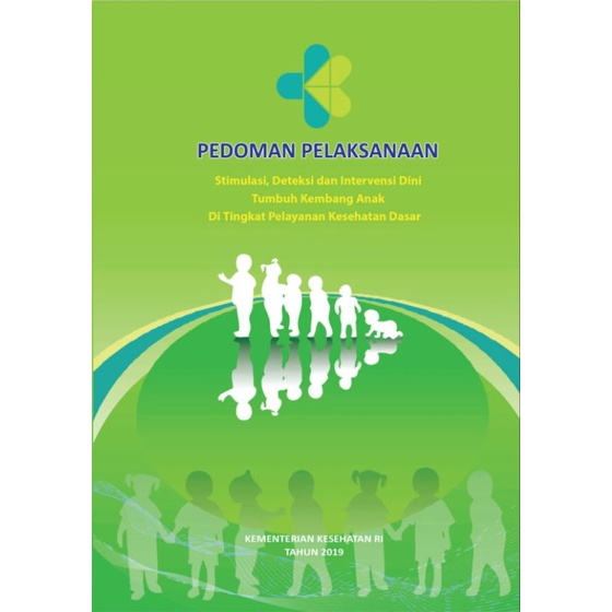 Jual BUKU SDIDTK - BUKU PEDOMAN PELAKSANAAN STIMULASI, DETEKSI DAN ...