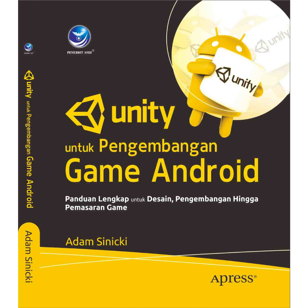 Jual Unity Untuk Pengembangan Game Android, Panduan Lengkap Untuk Desain,  Pengembangan Gingga Pemasaran Game | Shopee Indonesia