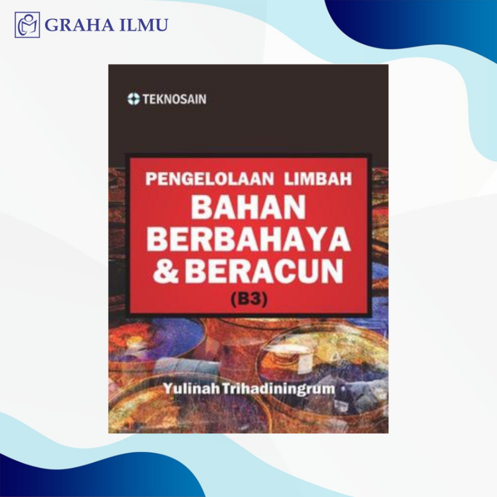 Jual Pengelolaan Limbah Bahan Berbahaya & Beracun (B3) | Shopee Indonesia