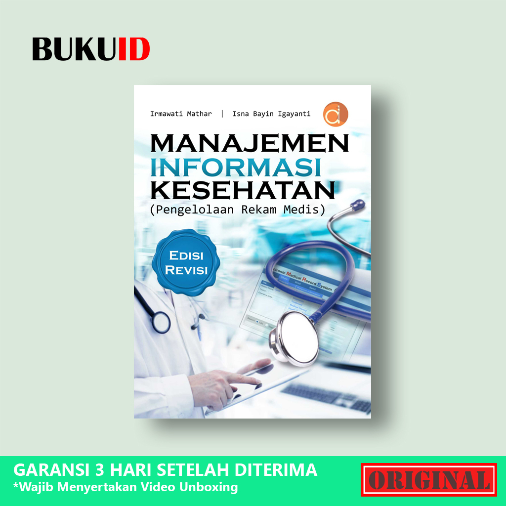 Jual Buku Manajemen Informasi Kesehatan (Pengelolaan Rekam Medis) Edisi ...