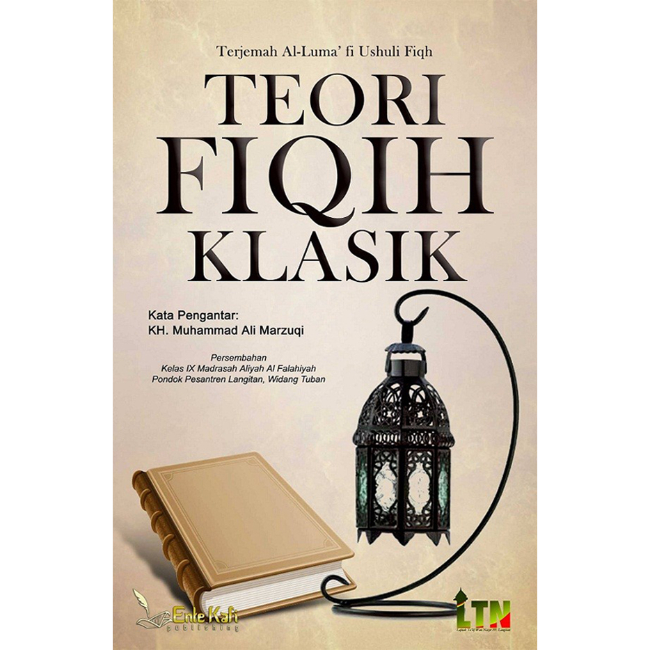 Jual TEORI FIQH KLASIK TERJEMAH AL LUMA FI USHUL FIQH | Shopee Indonesia