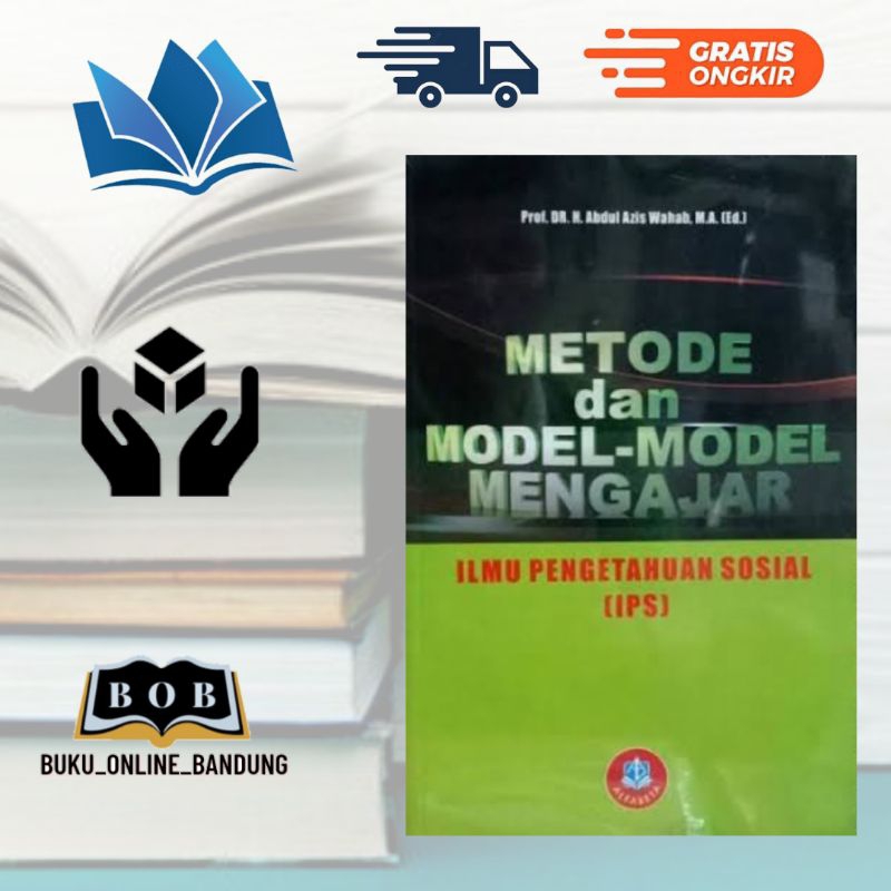 Jual Buku Metode Dan Model Model Mengajar Ilmu Pengetahuan Sosial