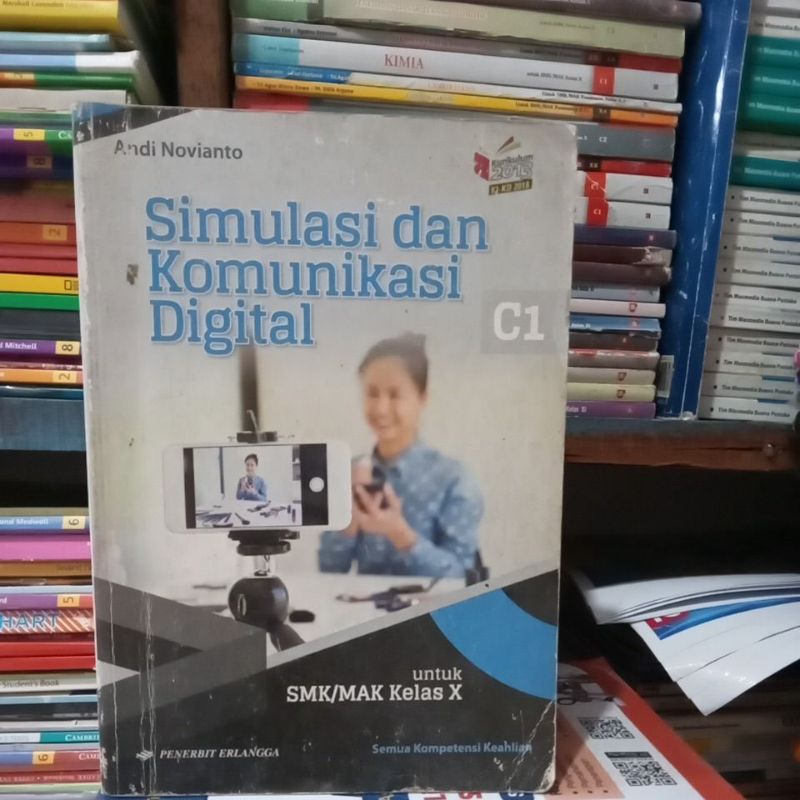 Jual Simulasi Dan Komunikasi Digital Kelas 10 1 Smk Erlangga Shopee Indonesia 9253