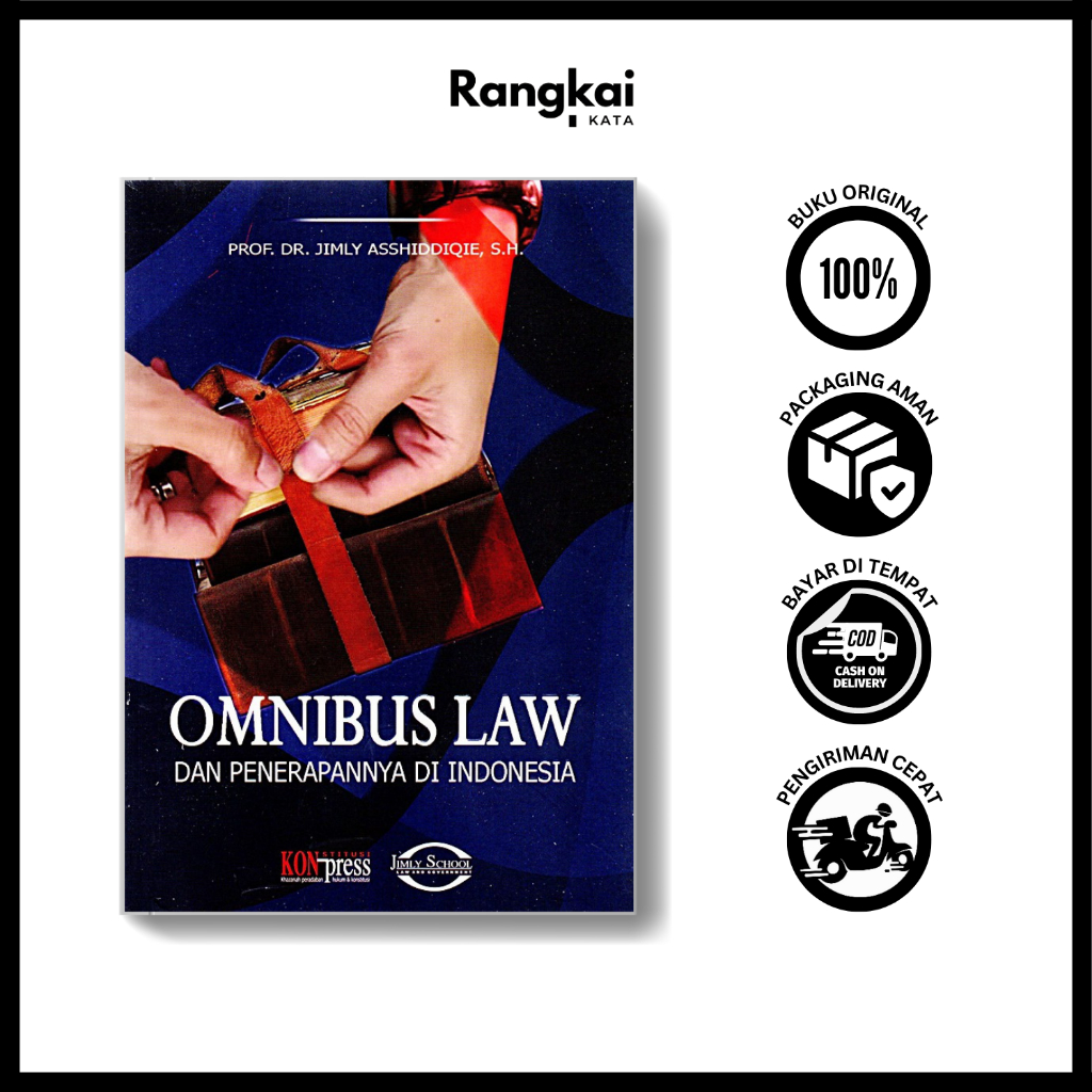 Jual Buku Omnibus Law Dan Penerapannya Di Indonesia - Konstitusi Press ...