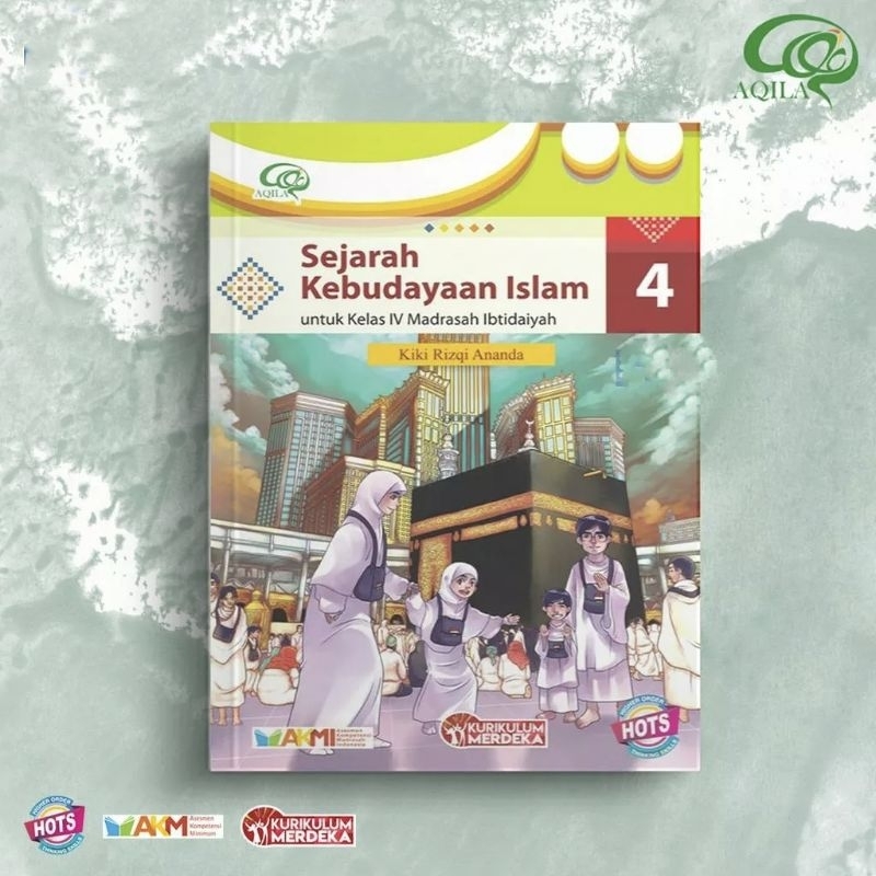 Jual Ski Sd Mi Kurikulum Merdeka Kelas 1 2 3 4 5 6 Aqila Sejarah Kebudayaan Islam Shopee 6362