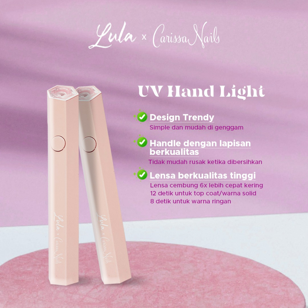 Jual LULA UV HAND LIGHT X CARISSA NAILS / PERLENGKAPAN NAIL ART