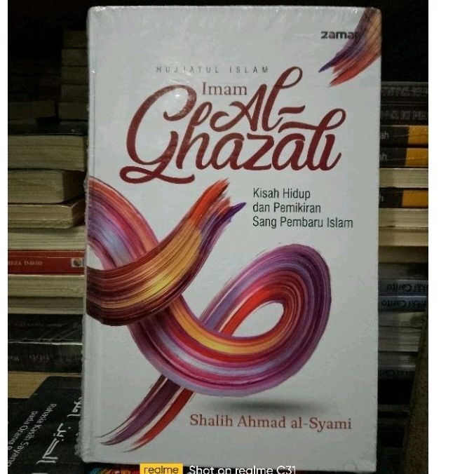 Kisah Hidup Imam Al-Ghazali: Hujjatul Islam