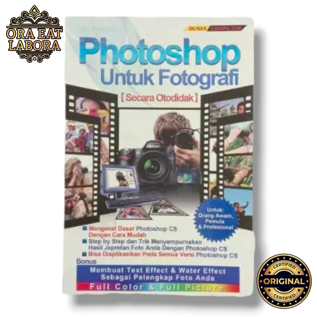 Jual Buku Original Photoshop Untuk Fotografi - Ora Eat Labora | Shopee ...