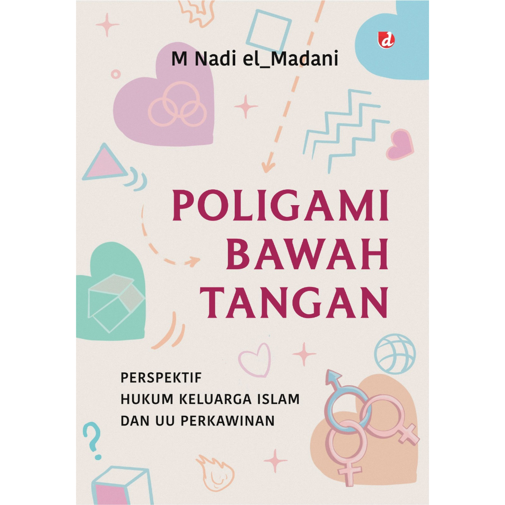 Jual [ori] Buku Poligami Bawah Tangan Perspektif Hukum Keluarga Islam