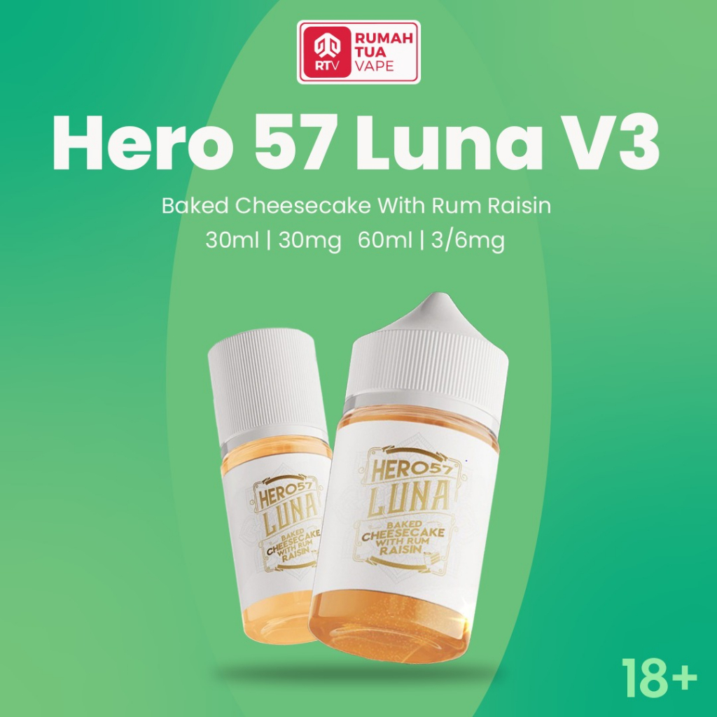 Jual HERO 57 LUNA V3 BAKED CHEESECAKE WITH RUM RAISIN 3MG 6MG 60ML 30MG ...