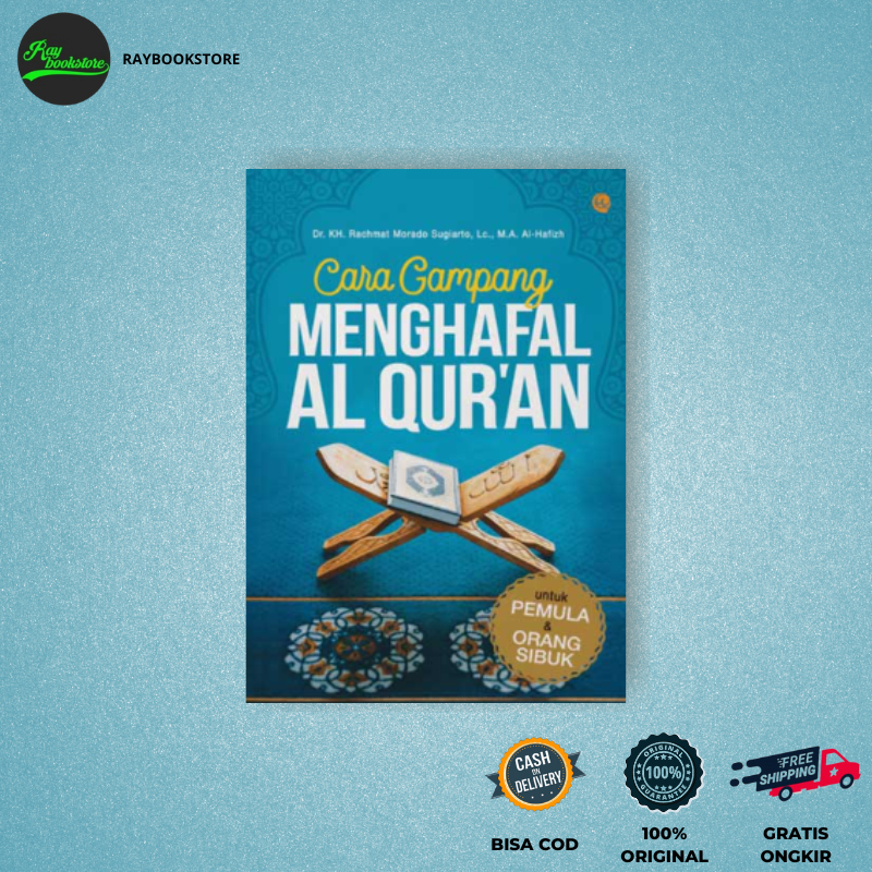 Jual Buku Cara Gampang Menghafal Al Quran Dr Rachmat Murado Ma