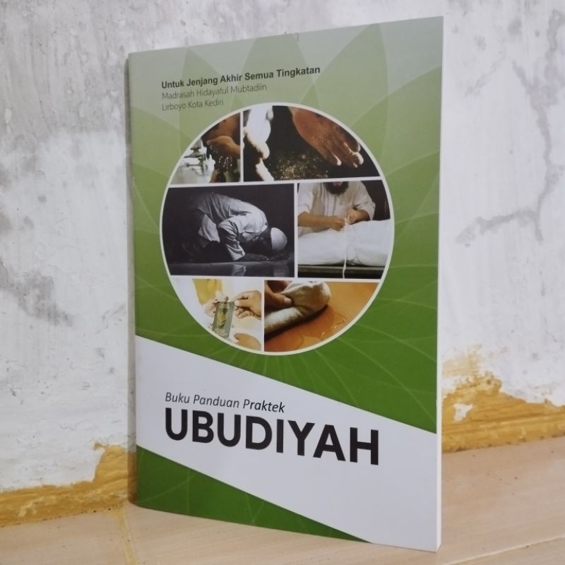 Jual Buku Panduan Praktek Ubudiyah | Untuk Jenjang Akhir Semua ...