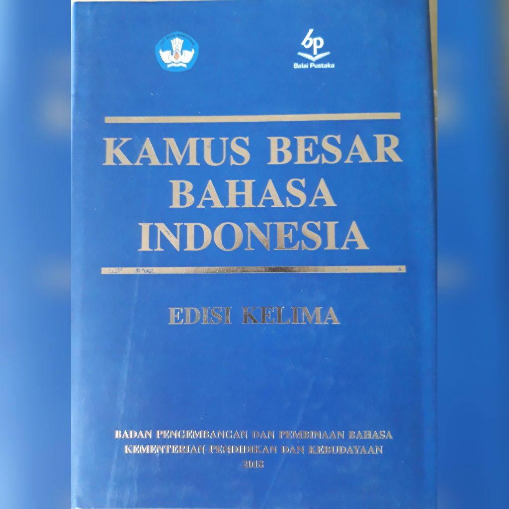 Jual Kamus Besar Bahasa Indonesia Edisi Kelima Penerbit Balai Pustaka ...