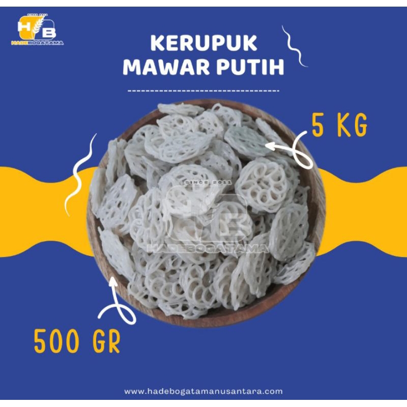 Jual Kerupuk Mawar Putih 5kg Ball Kerupuk Rafael Shopee Indonesia