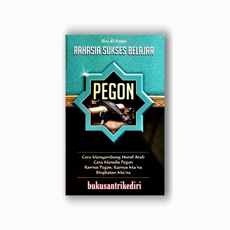 Jual rahasia sukses belajar pegon cara menyambung huruf arab cara