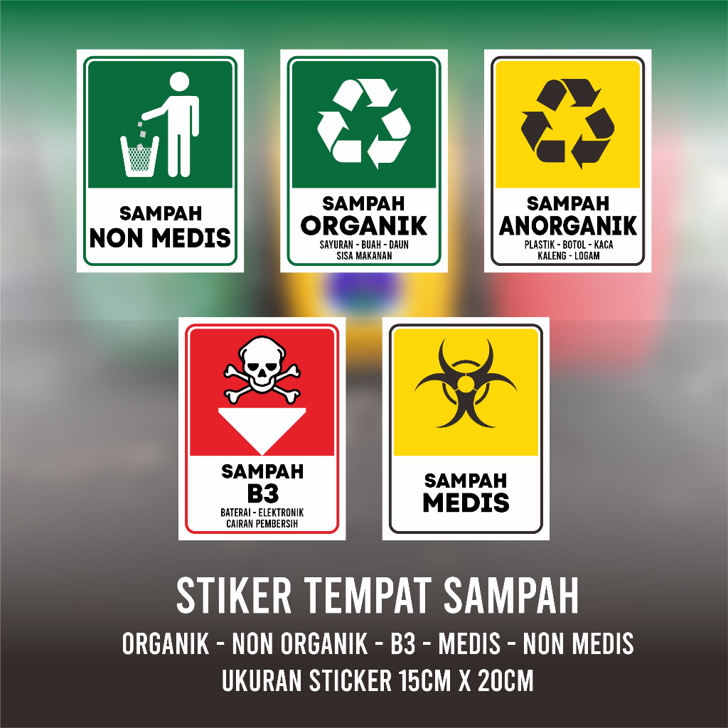 Jual Stiker Print Tempat Sampah Organik - Non Organik - B3 - Medis ...