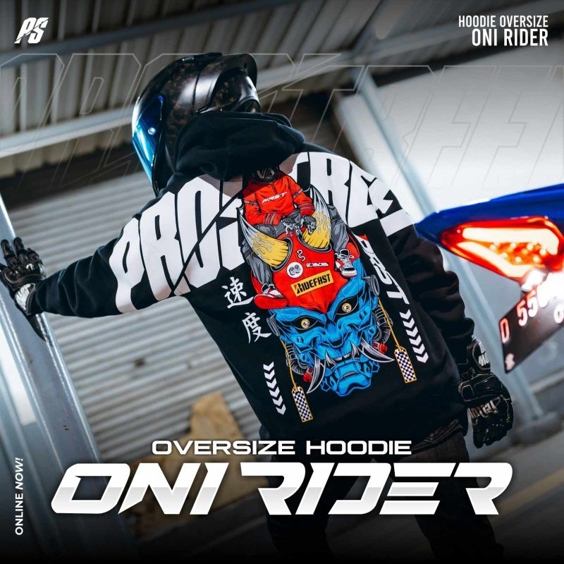 Jual HOODIE PROSTREET OVERSIZE ONI RIDER | NEW | ORIGINAL | Shopee ...