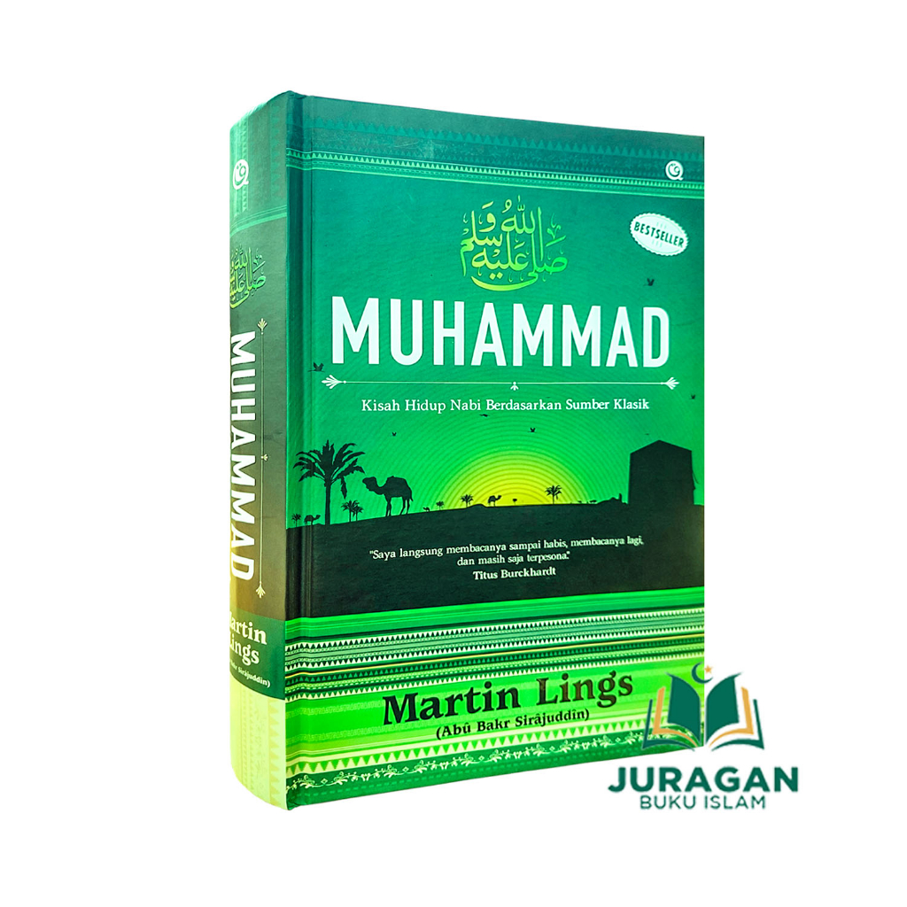 Jual Original Buku Muhammad Kisah Hidup Nabi Berdasarkan Sumber Klasik