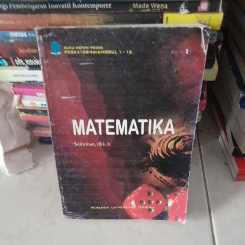 Jual Buku MATEMATIKA BY SUKIRMAN,DKK PENERBIT UNIVERSITAS TERBUKA ...