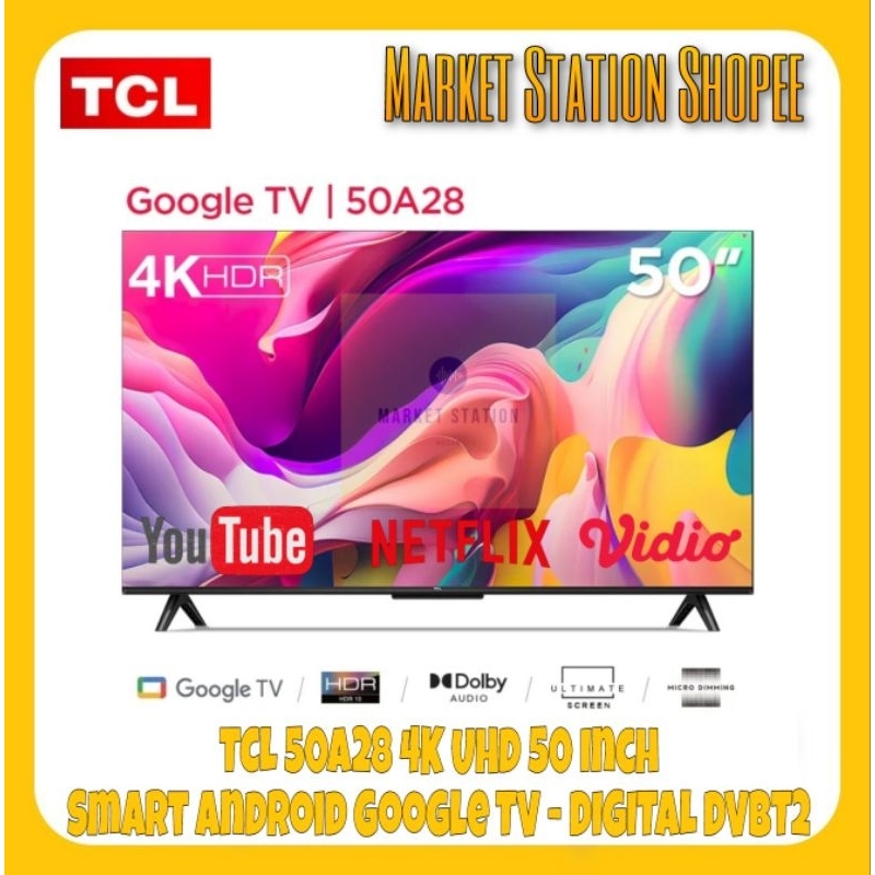 Jual Smart Android Google TV TCL 50A28 50" 4K UHD New Garansi Resmi ...