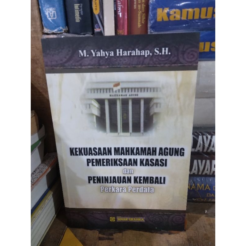 Jual KEKUASAAN MAHKAMAH AGUNG PEMERIKSAAN KASASI DAN PENINJAUAN KEMBALI ...