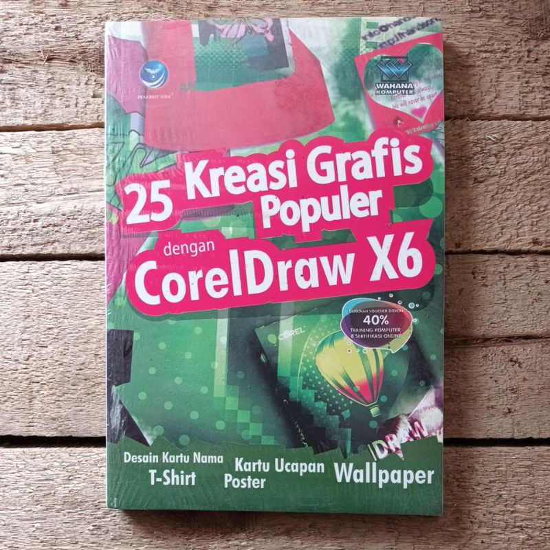 Jual Buku Panduan Komputer 25 Kreasi Grafis Populer Dengan Corel Draw ...