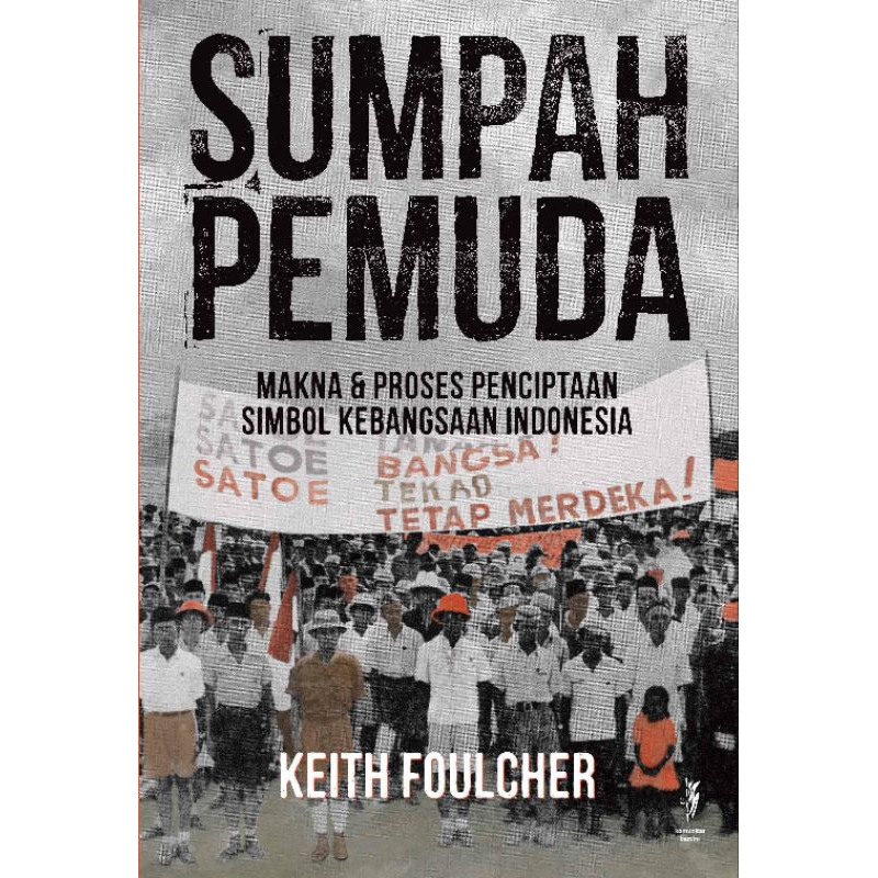 Jual Buku Sumpah Pemuda Keith Foulcher Shopee Indonesia