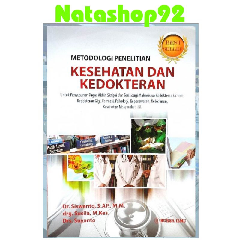 Jual METODOLOGI PENELITIAN KESEHATAN DAN KEDOKTERAN - SISWANTO | Shopee ...