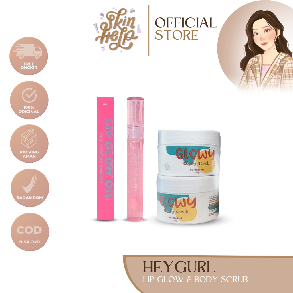 Jual LIP GLOW OIL BY HEYGURL HEYGURL GLOWY BODY SCRUB SERUM LOTION