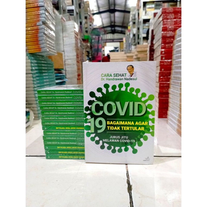 Jual BUKU COVID 19 / BAGAIMANA AGAR TIDAK TERTULAR / JURUS JITU MELAWAN ...