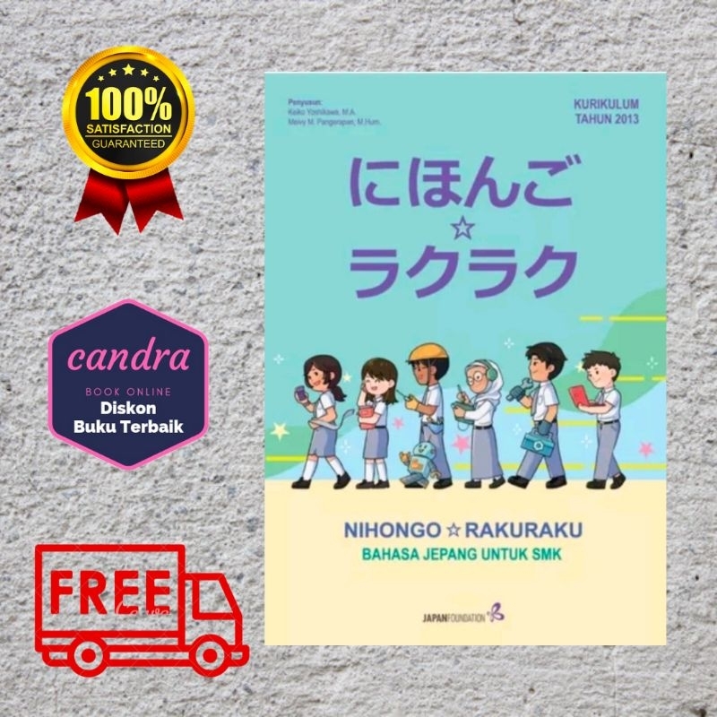 Jual BUKU NIHONGO RAKURAKU BAHASA JEPANG UNTUK SMK KURIKULUM 2013 ...