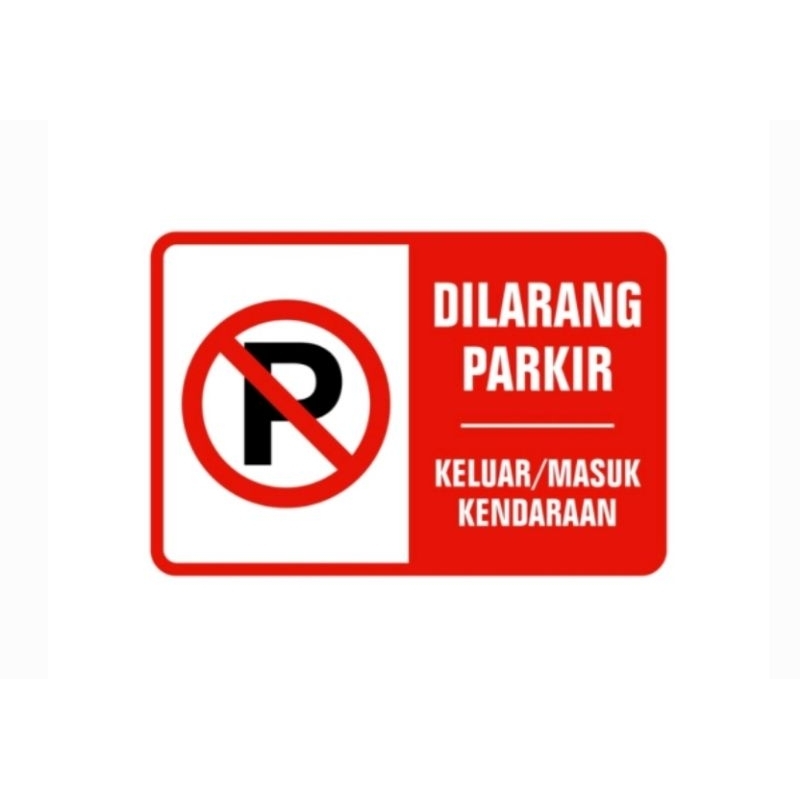 Jual Stiker Dilarang Parkir Shopee Indonesia 1167