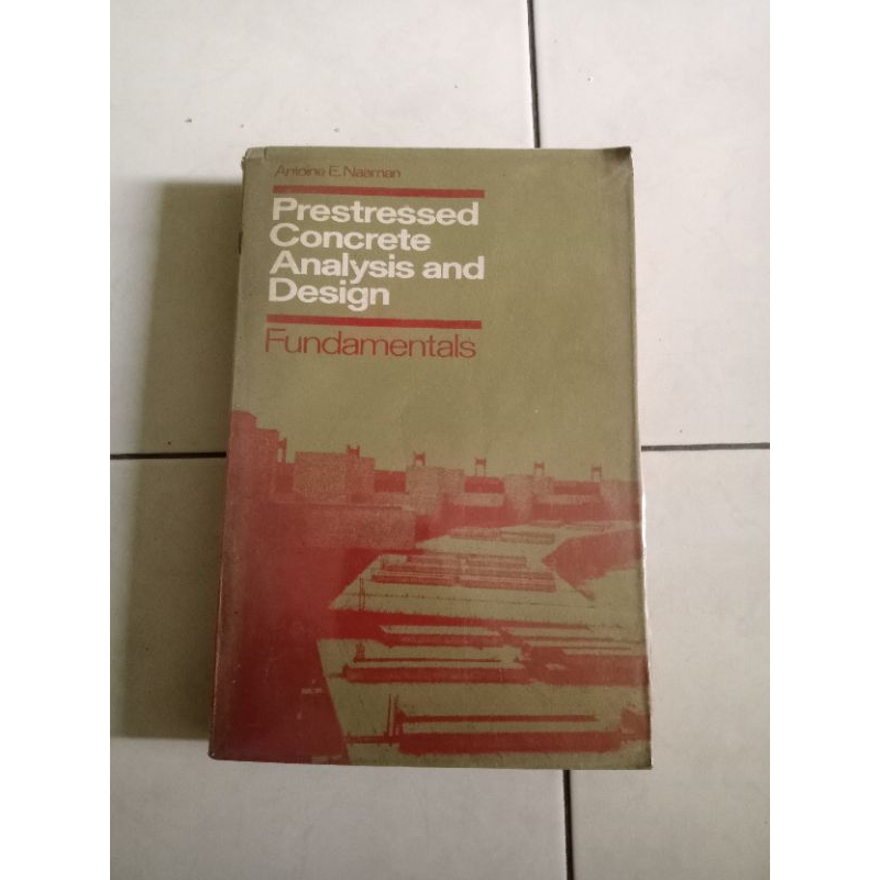 Jual Prestressed Concrete Analysis And Design Fundamentals | Shopee ...