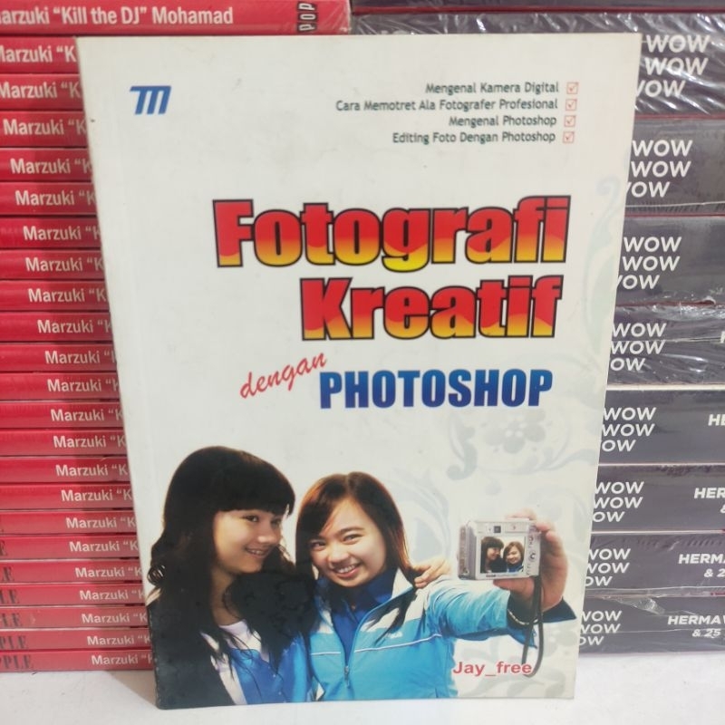 Jual BUKU MURAH ORIGINAL : FOTOGRAFI KREATIF DENGAN PHOTOSHOP | Shopee ...