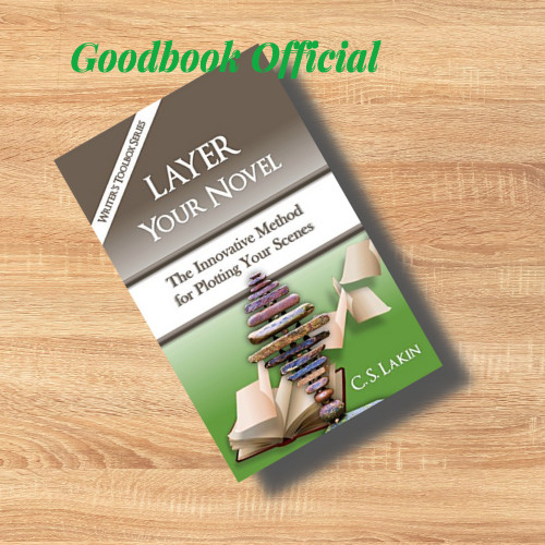 Jual Layer Your Novel: The Innovative Method for Plotting Your Scenes ...