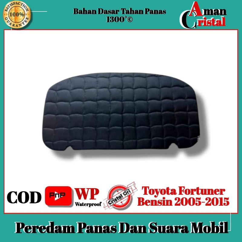 Jual Peredam Suara Dan Panas Kap Mesin Mobil Toyota Fortuner Bensin