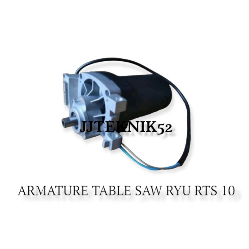 Jual ARMATURE TABLE SAW RYU RTS 10 ORIGINAL | Shopee Indonesia