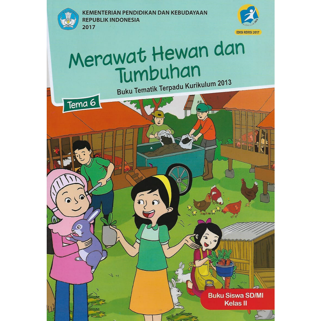 Jual Buku Tematik Tema 6 Kelas 2 SD/MI Semester 2 kurikulum 2013 Edisi ...
