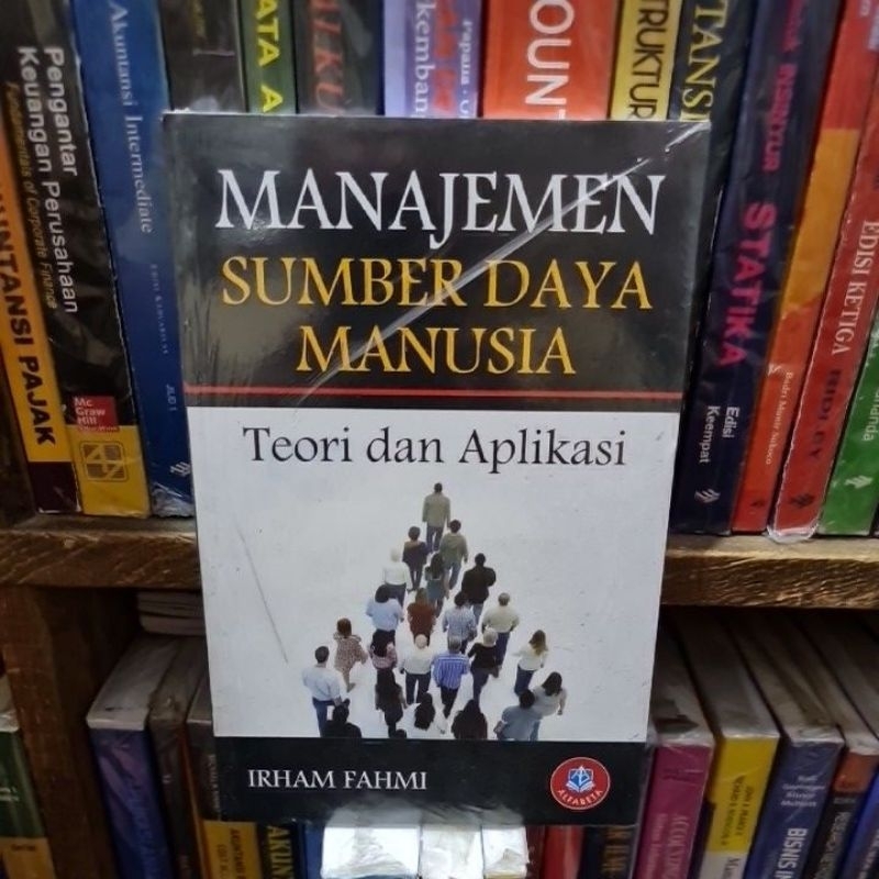 Jual Manajemen Sumber Daya Manusia Teori Dan Aplikasi By Irham Fahmi ...