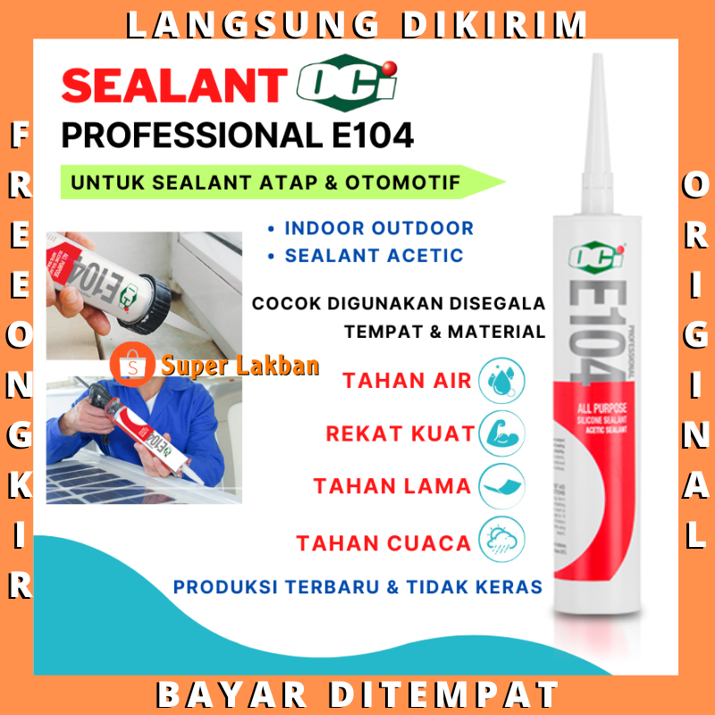 Jual Lem Sealant Body Mobil OCI E104 Multi Purpose Silikon Tabung Kaca